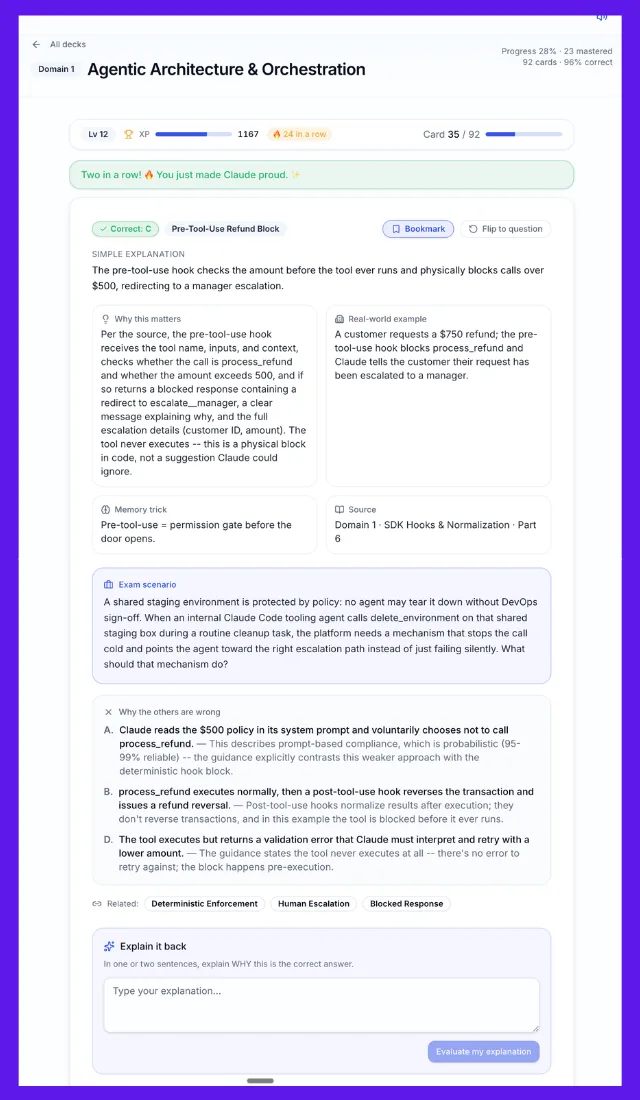Claude study card answer: a pre-tool-use hook blocks the call and redirects to a manager escalation, with a plain-English explanation and why the other answers are wrong.